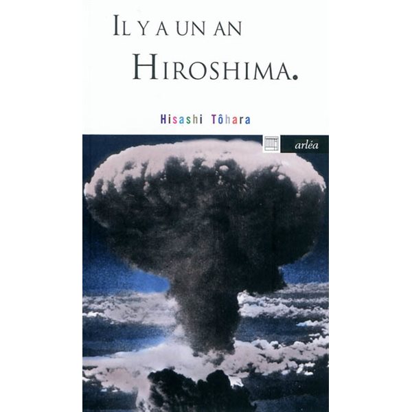 Il y a un an Hiroshima