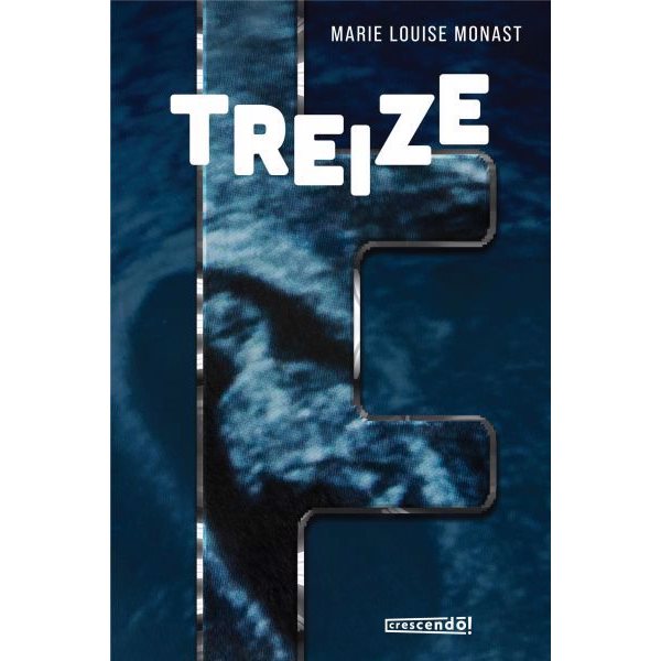 Treize