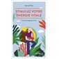 Stimulez votre énergie vitale : l'automassage par le chi