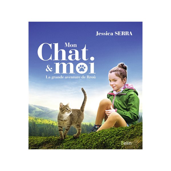 Mon chat & moi : la grande aventure de Rroû