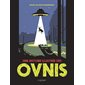 Une histoire illustrée des ovnis