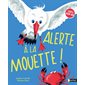 Alerte à la mouette !