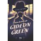 Dans la tête de Gideon Green