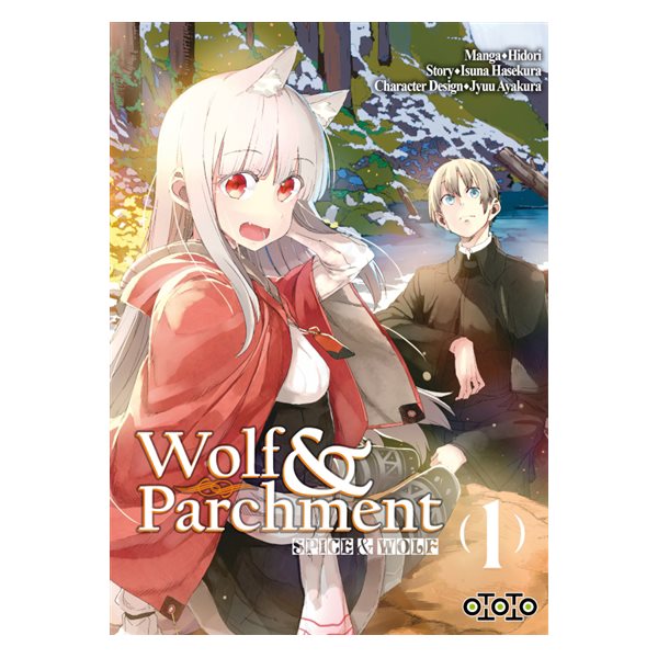 Spice & Wolf : wolf & parchment, Vol. 1