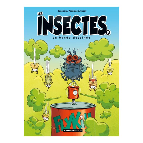 Les insectes en bande dessinée, Vol. 7