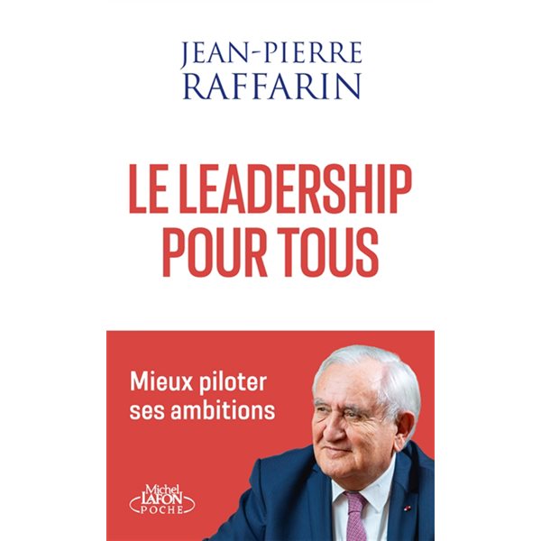 Le leadership pour tous : mieux piloter ses ambitions