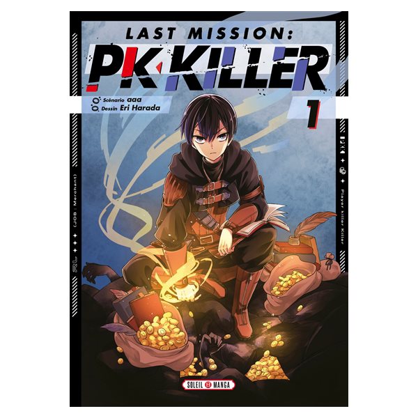 Last mission : PK killer, Vol. 1