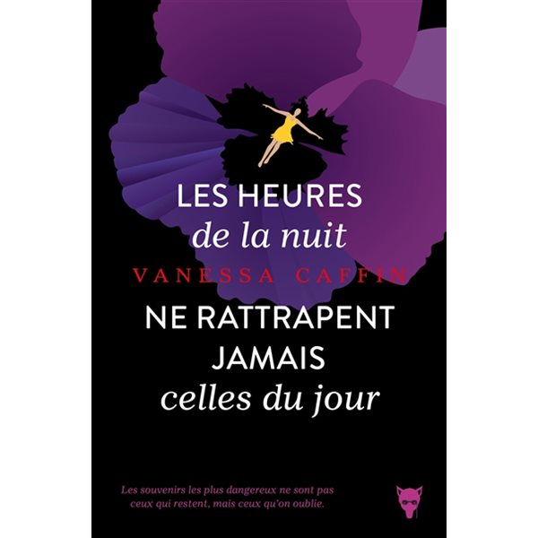 Les heures de la nuit ne rattrapent jamais celles du jour