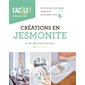 Créations en Jesmonite : un livre pour tout savoir, pratique et accessible à tous