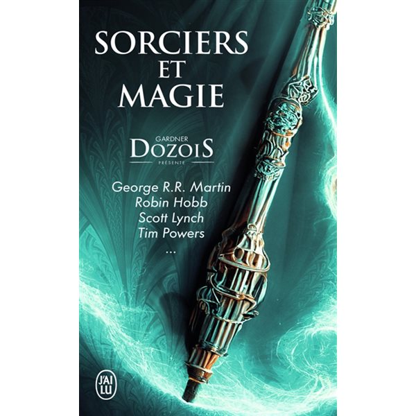 Sorciers et magie : anthologie