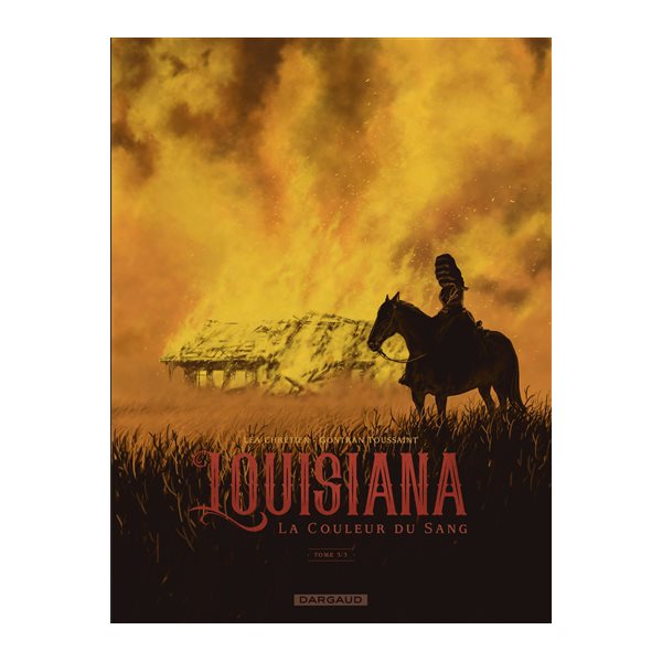 Louisiana : la couleur du sang, Vol. 3