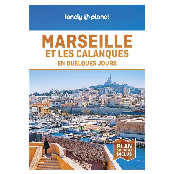 Marseille et les calanques en quelques jours