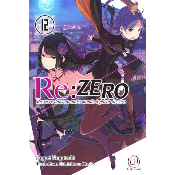 Re:Zero : re:vivre dans un autre monde à partir de zéro, Vol. 12