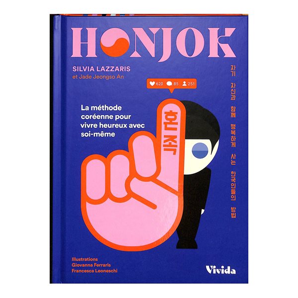 Honjok : la méthode coréenne pour vivre heureux avec soi-même