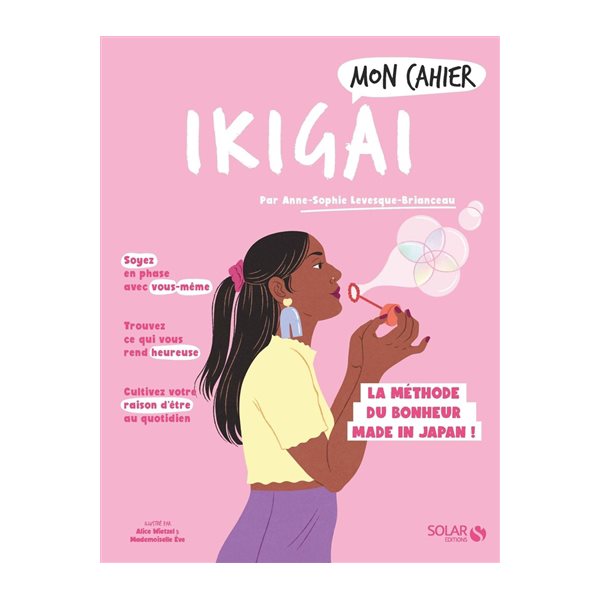 Mon cahier ikigai : la méthode du bonheur made in Japan !