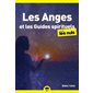 Les anges et les guides spirituels pour les nuls