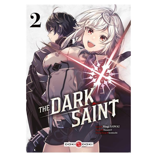 The dark saint, Vol. 2
