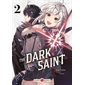 The dark saint, Vol. 2