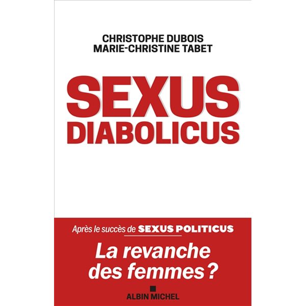 Sexus diabolicus : la revanche des femmes ?