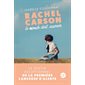 Rachel Carson : le monde doit savoir