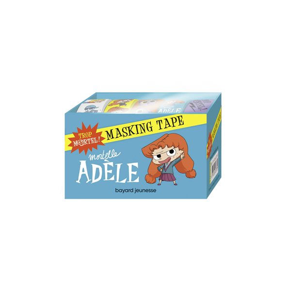 Mortelle Adèle : masking tape : trop mortel !