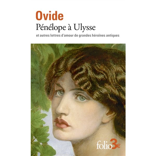 Pénélope à Ulysse : et autres lettres d'amour de grandes héroïnes antiques