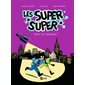 Haut les masques !, Tome 2, Les Super super