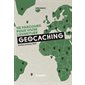 Geocaching : 15 parcours pour vivre l'aventure