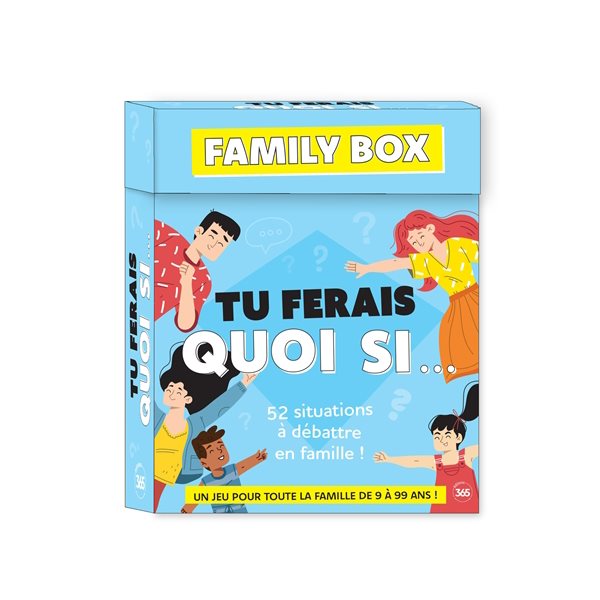 Tu ferais quoi si... : 52 situations à débattre en famille !