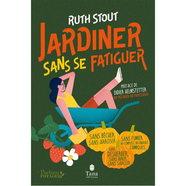 Jardiner sans se fatiguer