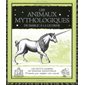 Les animaux mythologiques : du basilic à la licorne