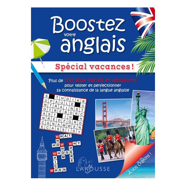 Boostez votre anglais spécial vacances !