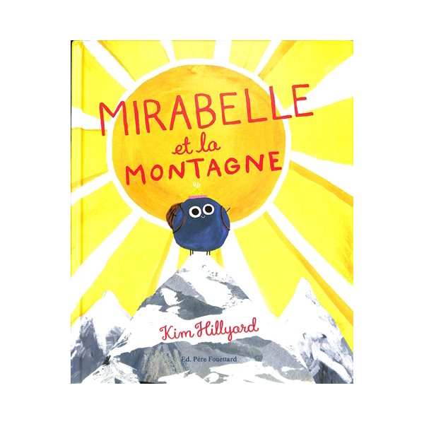 Mirabelle et la montagne