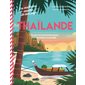 Thaïlande : plats incontournables et voyage culinaire