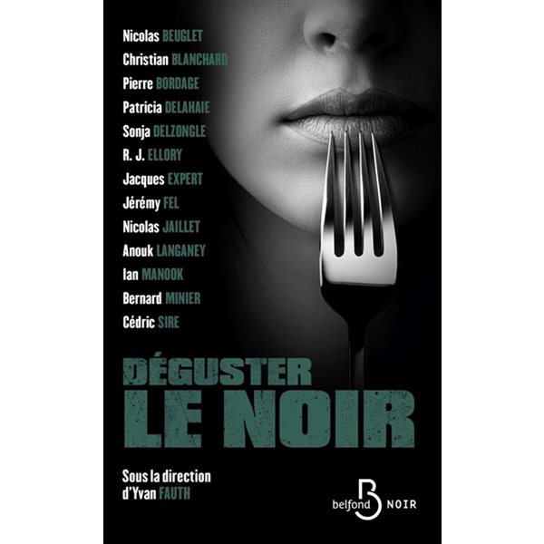 Déguster le noir