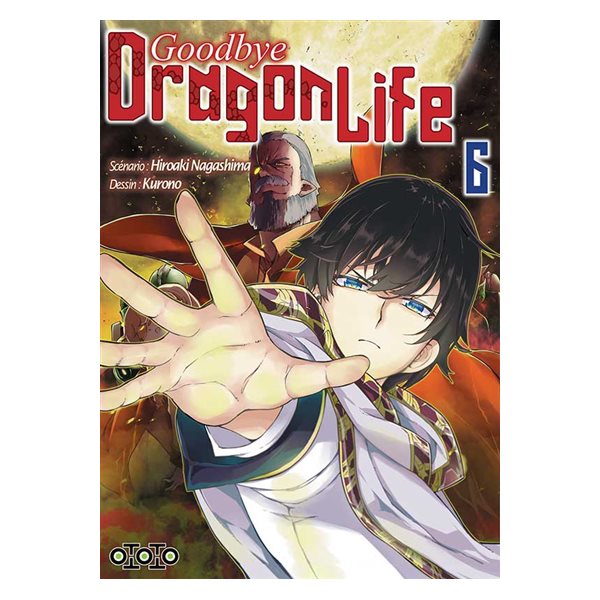 Goodbye dragon life, Vol. 6