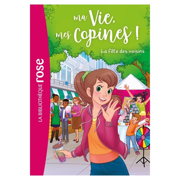 La fête des voisins, Tome 30, Ma vie, mes copines !,