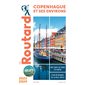 Copenhague et ses environs : 2023-2024, Le guide du routard