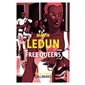 Free queens, Série noire