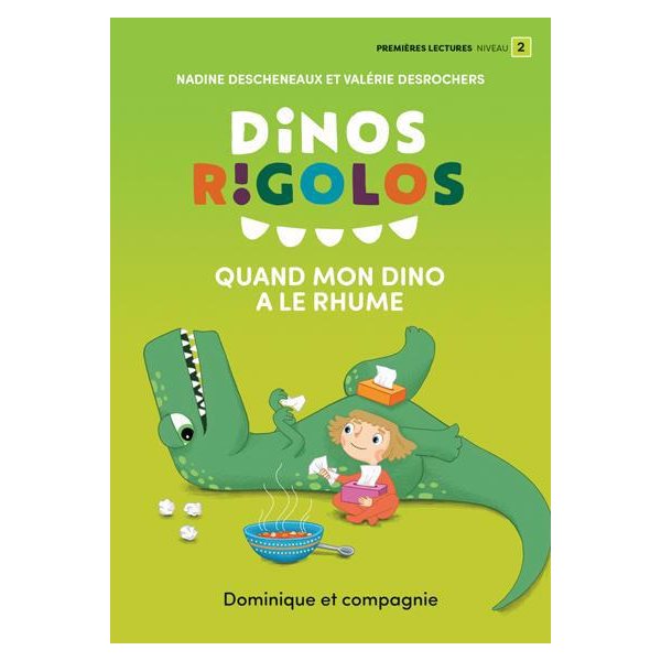 Quand mon dino a le rhume, Dinos rigolos