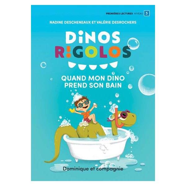 Quand mon dino prend son bain, Dinos rigolos