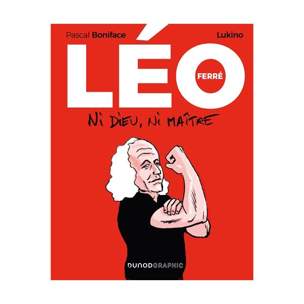 Léo Ferré : ni Dieu ni maître, Dunod graphic