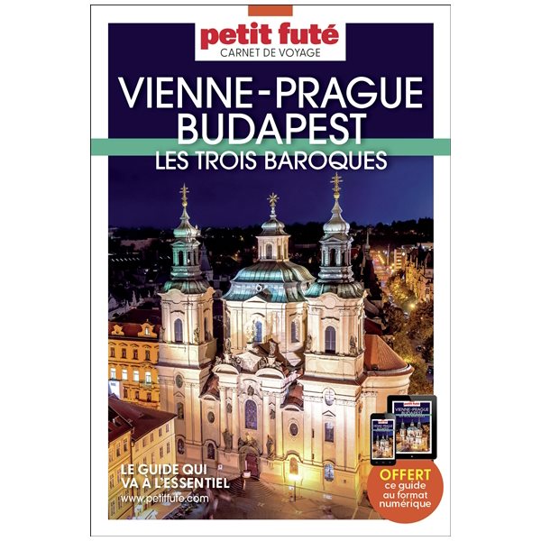 Vienne, Prague, Budapest : les trois baroques