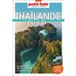 Thaïlande du Sud, Petit futé. Carnet de voyage