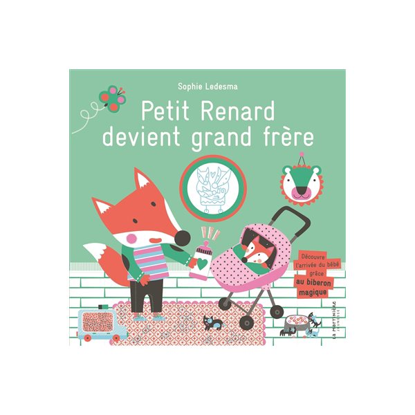 Petit Renard devient grand frère