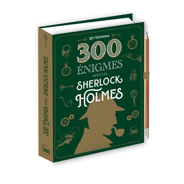 300 énigmes : spécial Sherlock Holmes