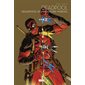 Deadpool re-massacre Tome 2, Marvel, Deadpool