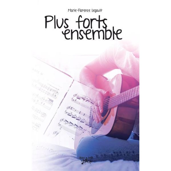 Plus forts ensemble, Tome  5