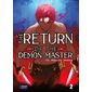 The return of the demon master, Vol. 2