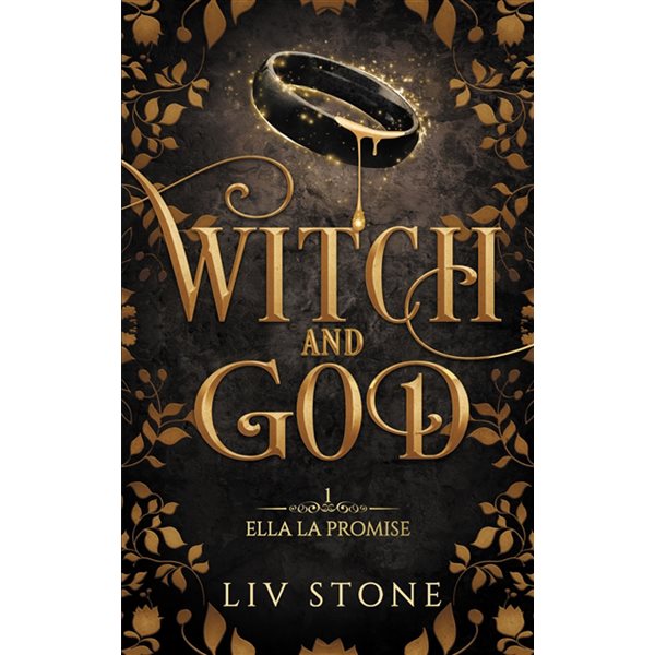 Ella la promise, Witch and God, 1